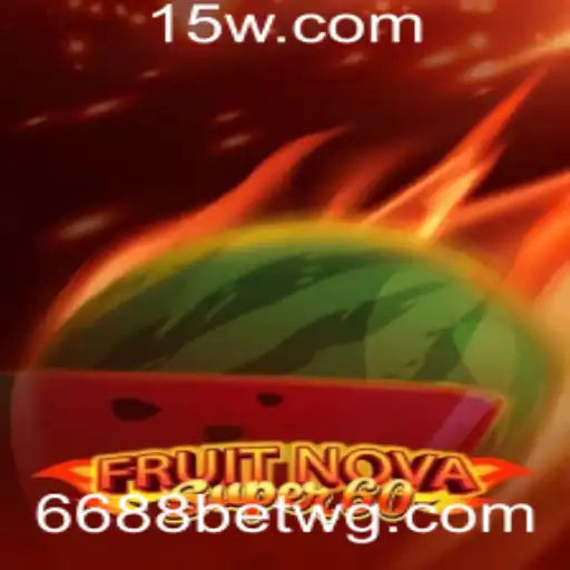Explorando o Fascinante Mundo de FruitNovaSuper60 no Universo de Apostas com 6688 Bet